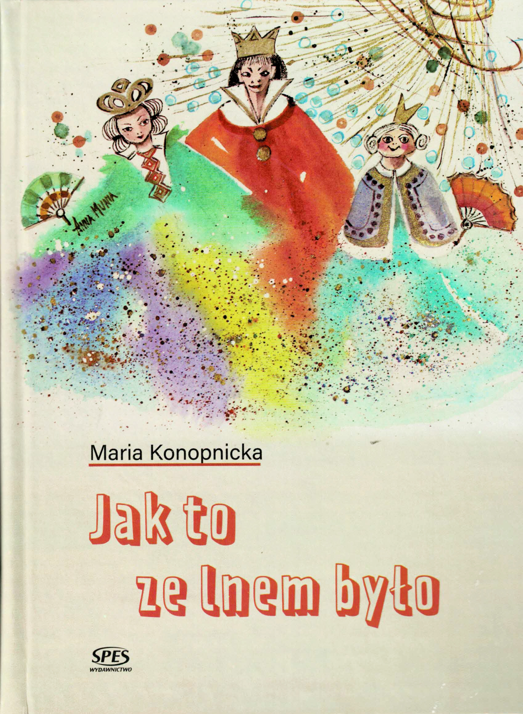 Jak to ze lnem było