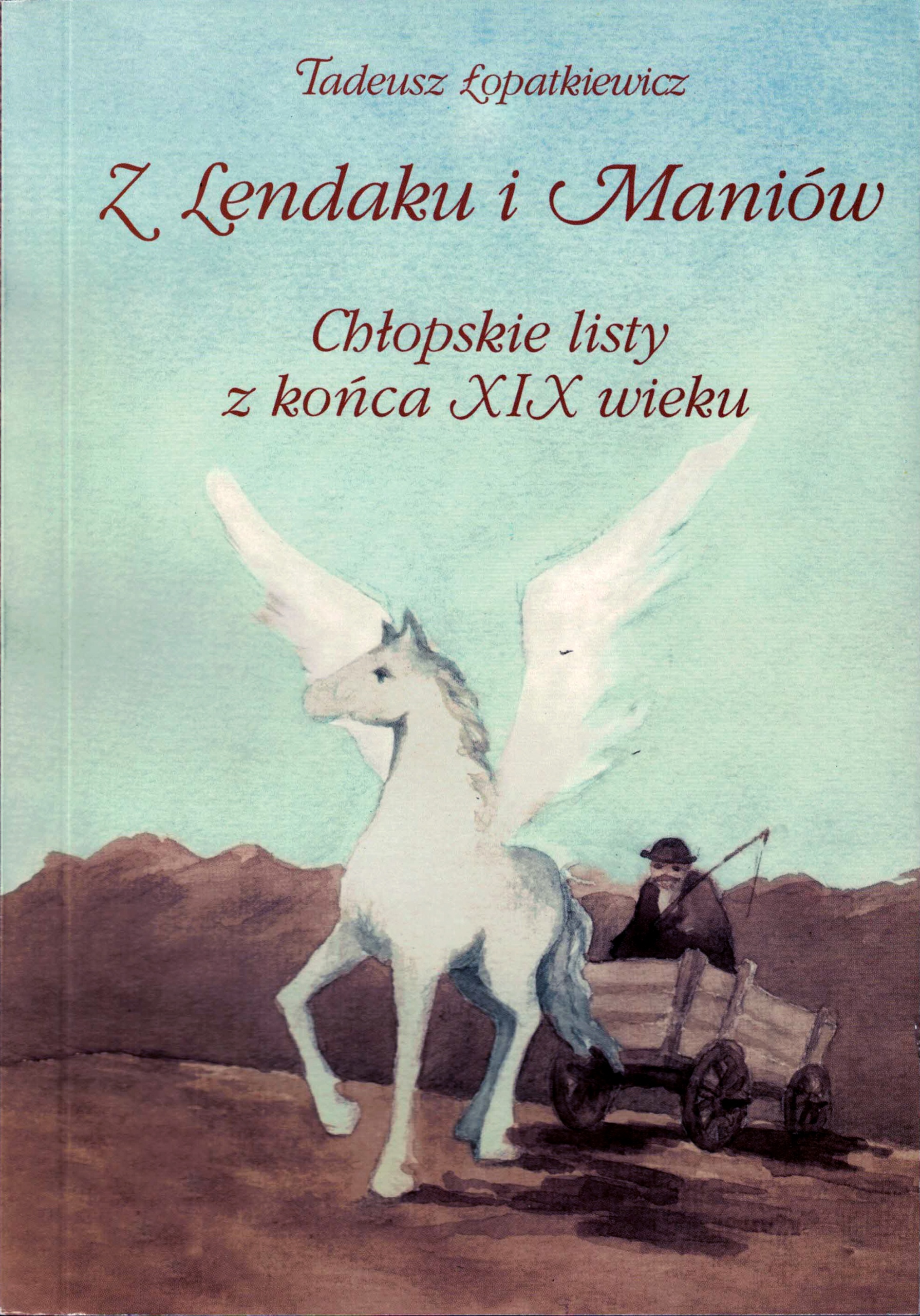 Z Lendaku i Maniów